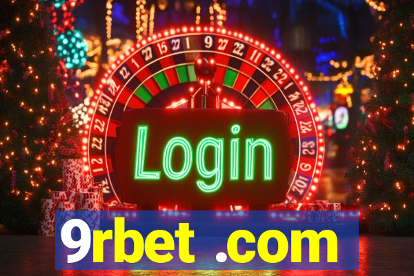 9rbet .com